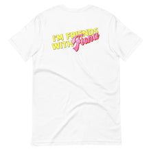 Load image into Gallery viewer, I'm Friends With Fiona Short-Sleeve Brunch Unisex T-Shirt